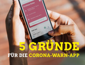 5 Gründe für die Corona-Warn-App