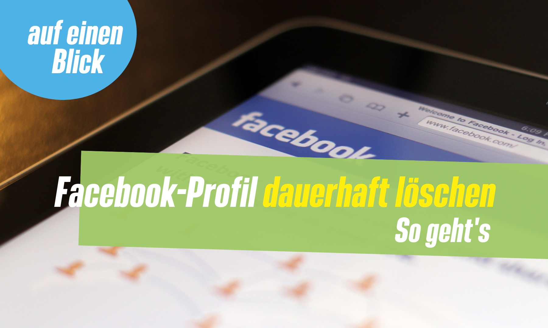 You are currently viewing Facebook-Profil dauerhaft löschen – so geht’s!