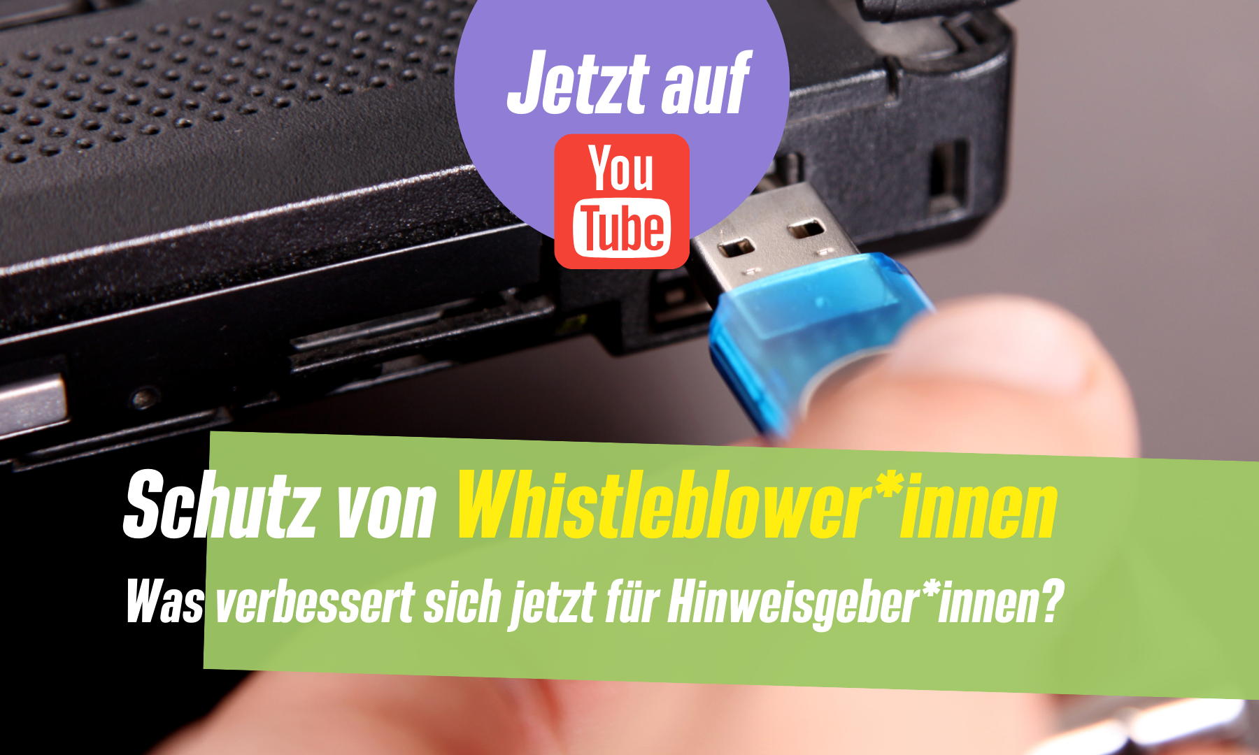 You are currently viewing Aufzeichnung: Schutz von Whistleblower*innen – Was verbessert sich jetzt für Hinweisgeber*innen?