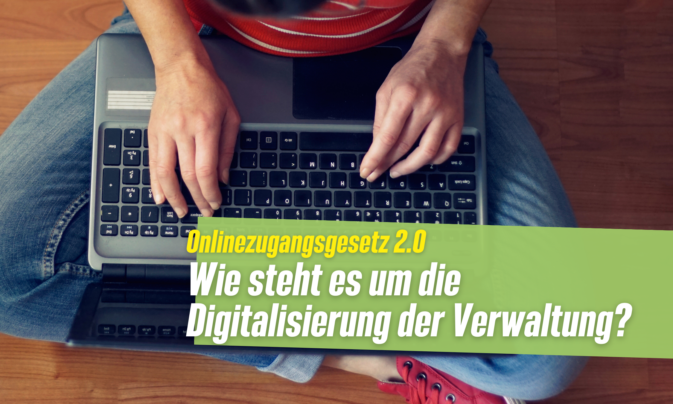 You are currently viewing Onlinezugangsgesetz – Wie steht es um die Digitalisierung unserer Verwaltung?